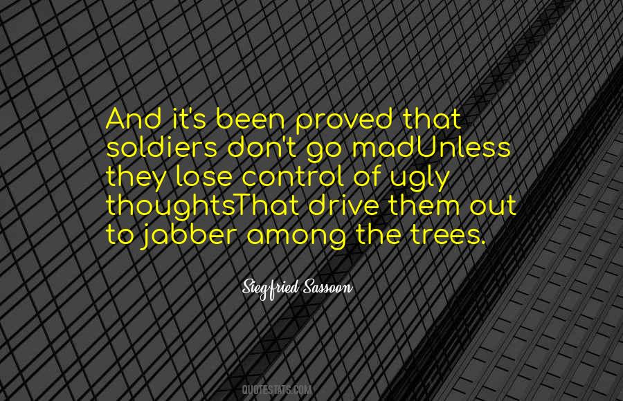 Quotes About War And Soldiers #927593