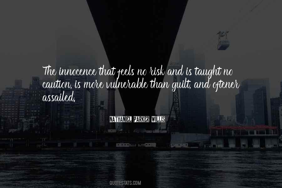 Quotes About Innocence And Guilt #1486759