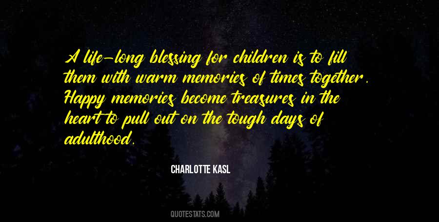 Life For Children Quotes #310463