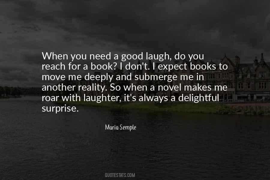 Quotes About What Makes A Good Book #1282449