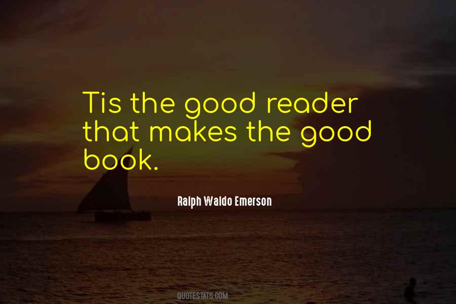 Quotes About What Makes A Good Book #1667340