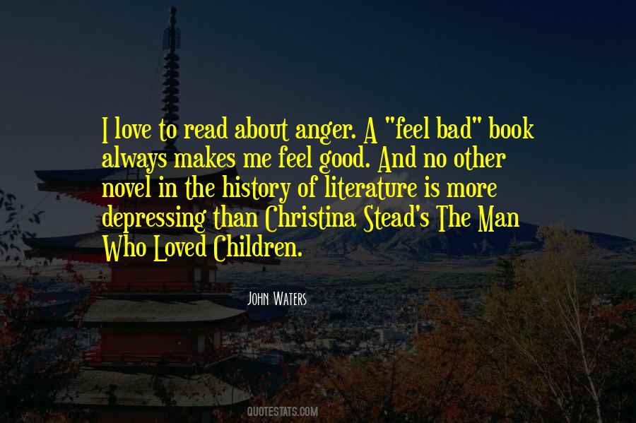 Quotes About What Makes A Good Book #656268