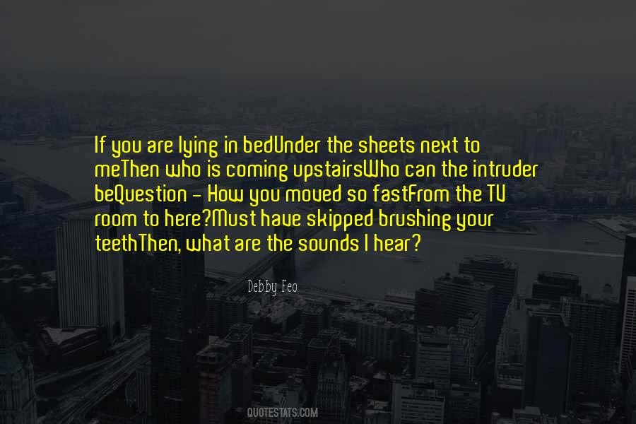 Quotes About Lying Next To You #721313