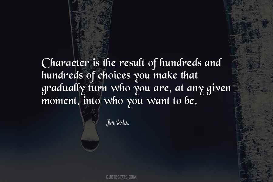 Quotes About Choices You Make #1674799