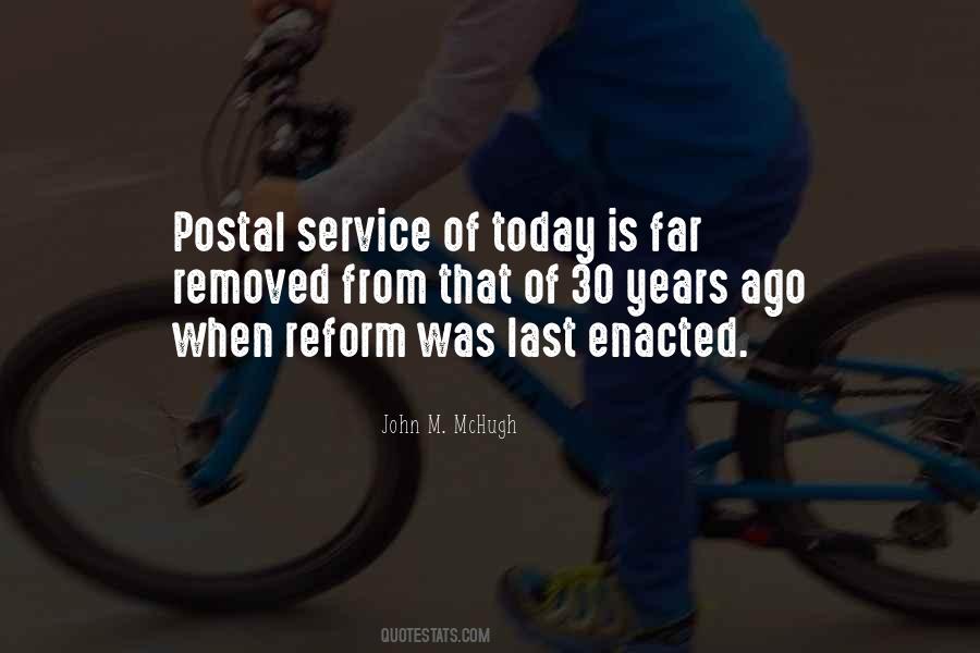 Quotes About Postal Service #1134862