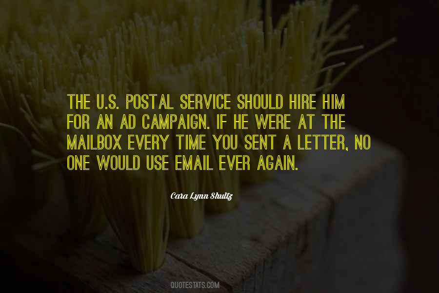 Quotes About Postal Service #1401201