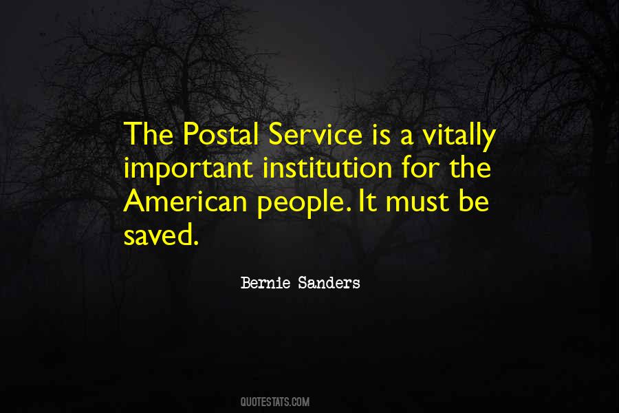 Quotes About Postal Service #1462533