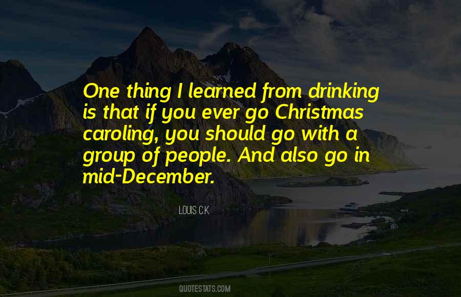 Quotes About Caroling #1744100