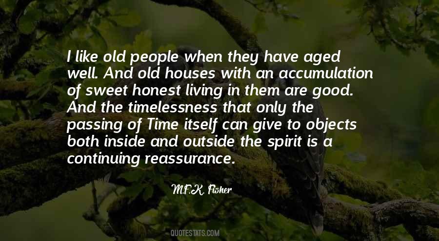 Quotes About Old Houses #1456290