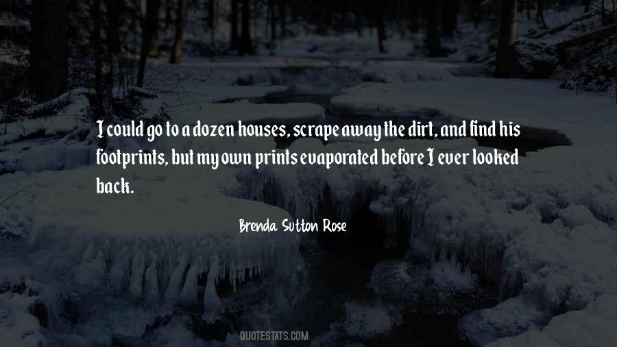 Quotes About Old Houses #661402