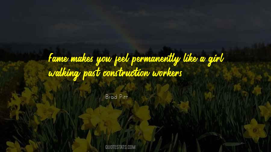 Quotes About Construction Workers #216535