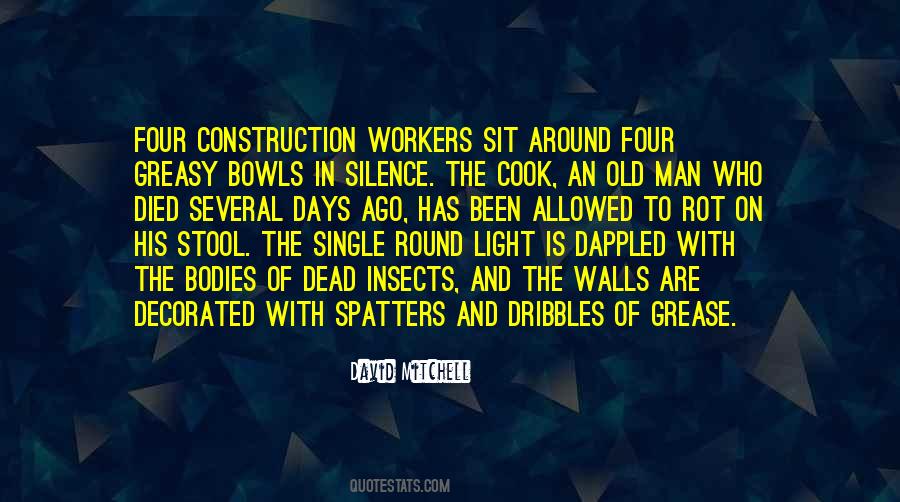 Quotes About Construction Workers #462477