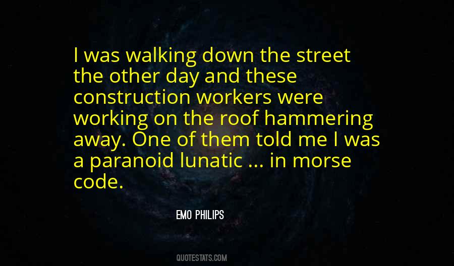 Quotes About Construction Workers #901213