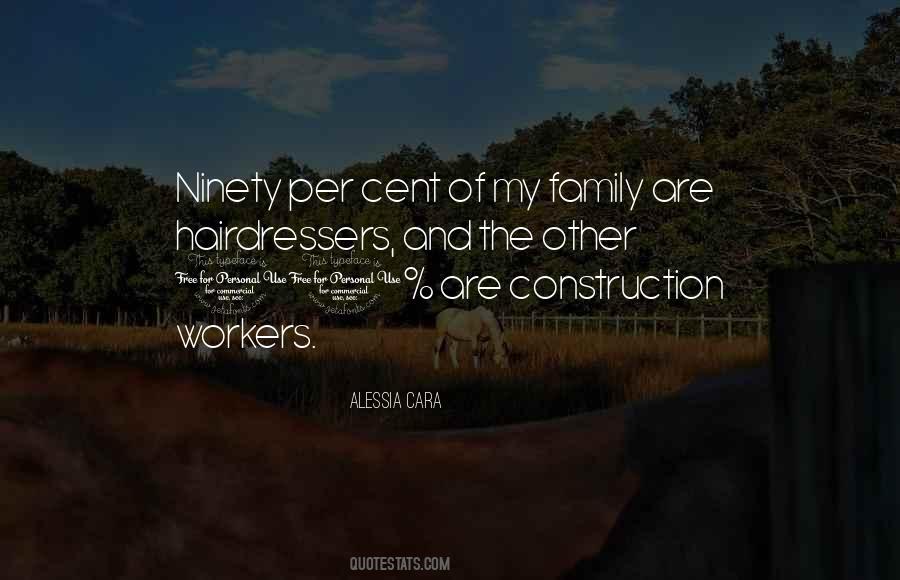 Quotes About Construction Workers #990648