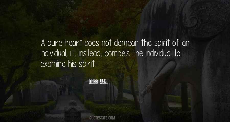 Pure Spirit Quotes #198692