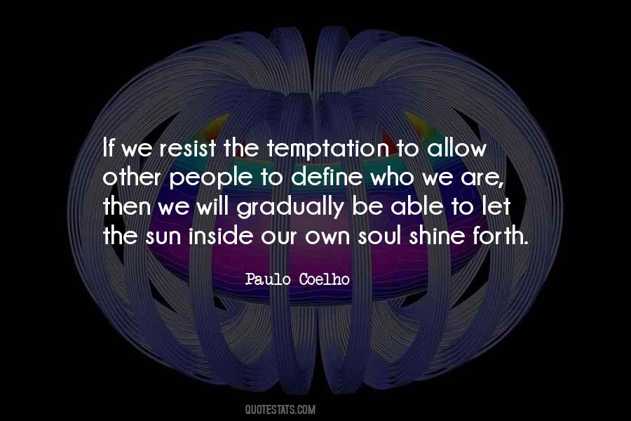 Resist Temptation Quotes #789263