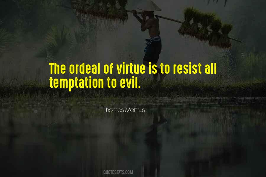 Resist Temptation Quotes #986072