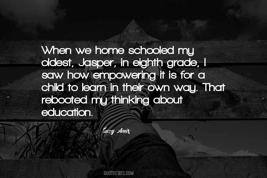 Quotes About A Child's Education #187404