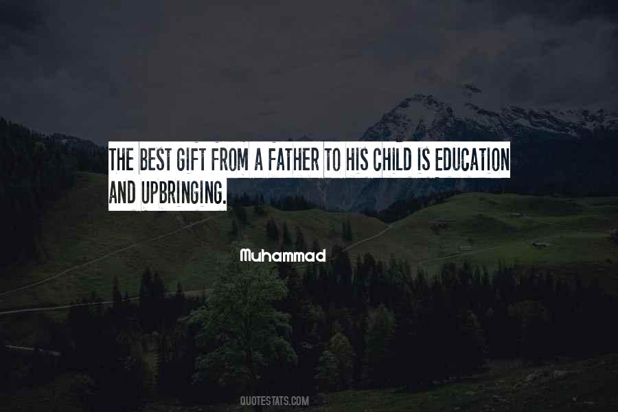 Quotes About A Child's Education #383276