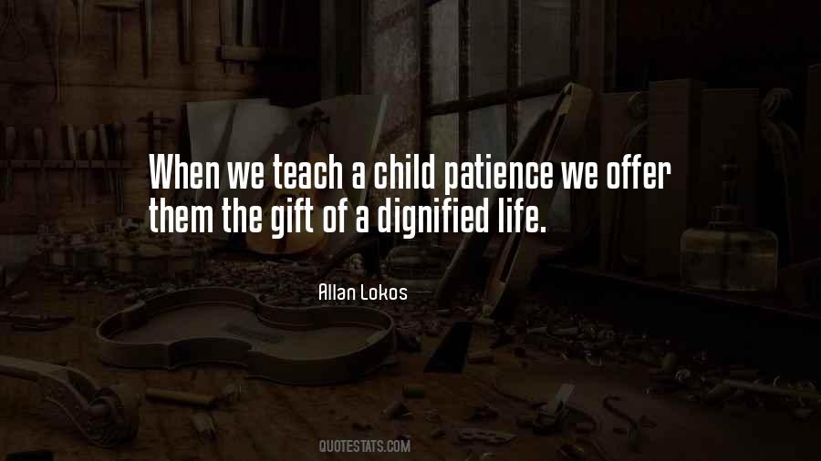 Quotes About A Child's Education #617602
