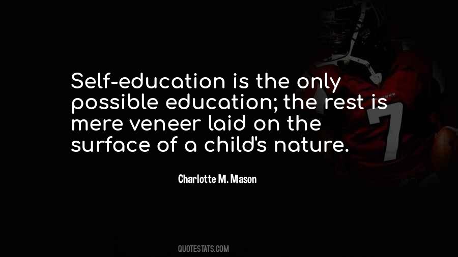 Quotes About A Child's Education #726112