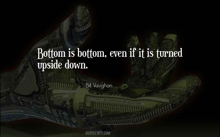 Quotes About Upside Down #1197257