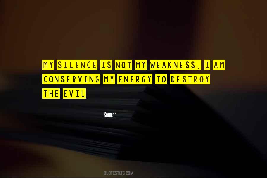 Quotes About Silence And Evil #1297490