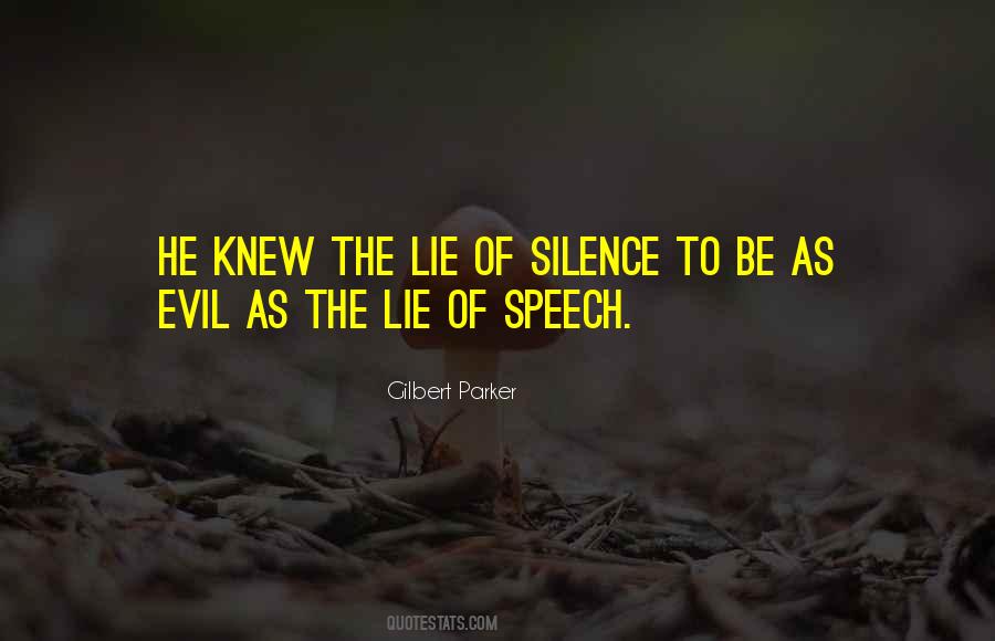 Quotes About Silence And Evil #168468