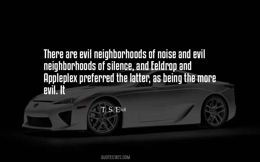 Quotes About Silence And Evil #730129