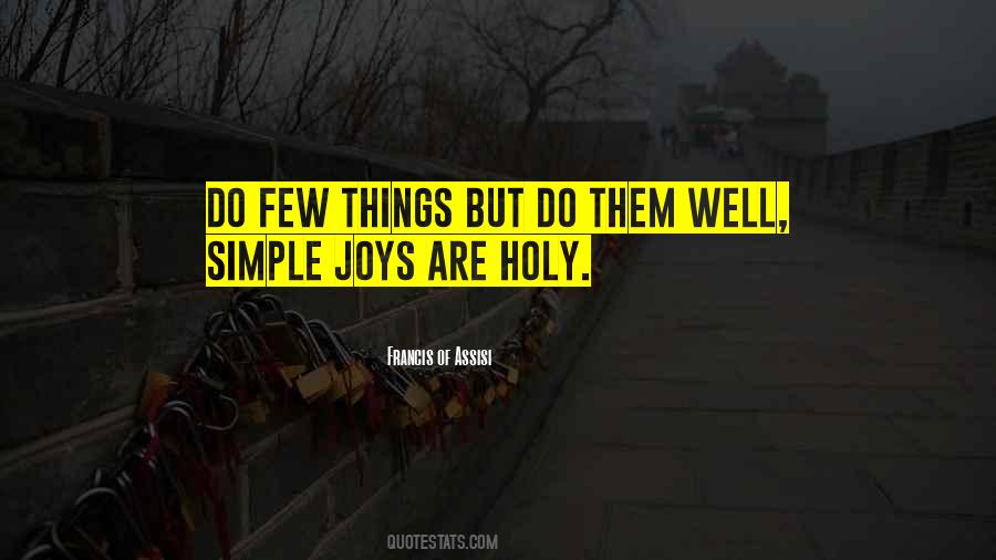 Quotes About Simple Joys #1398683