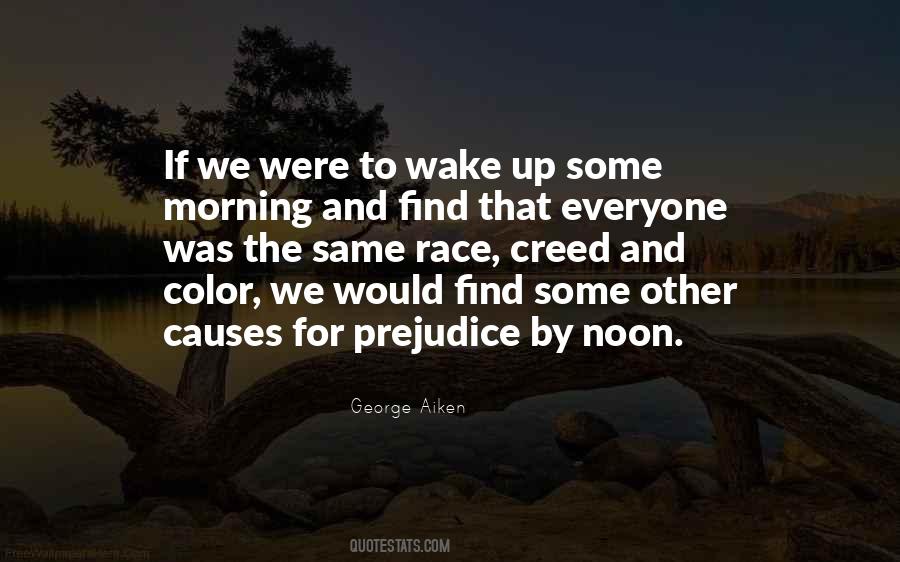 Quotes About Race Prejudice #1344772