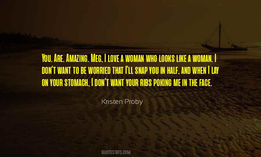 I Want A Woman Quotes #202625
