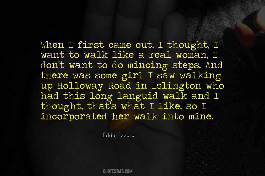 I Want A Woman Quotes #227465