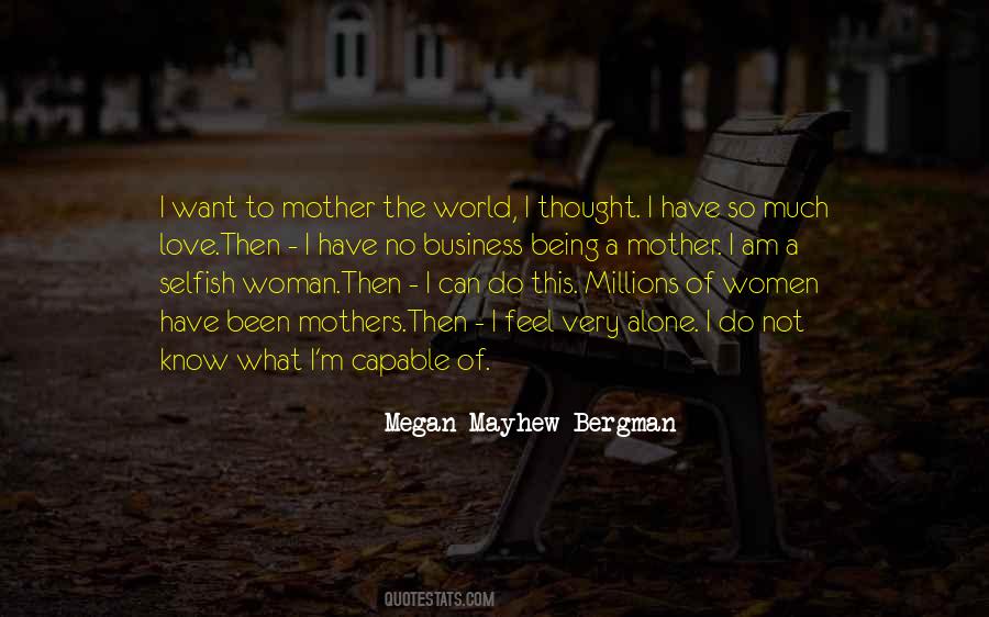 I Want A Woman Quotes #248673