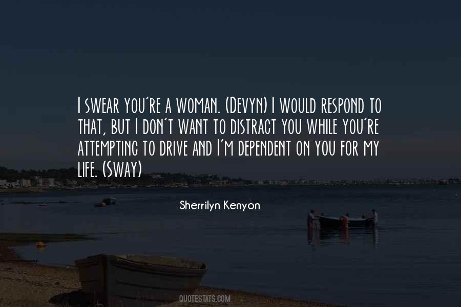 I Want A Woman Quotes #59406