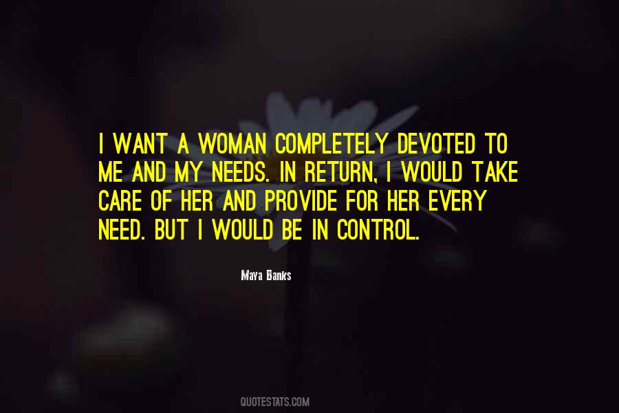 I Want A Woman Quotes #994371