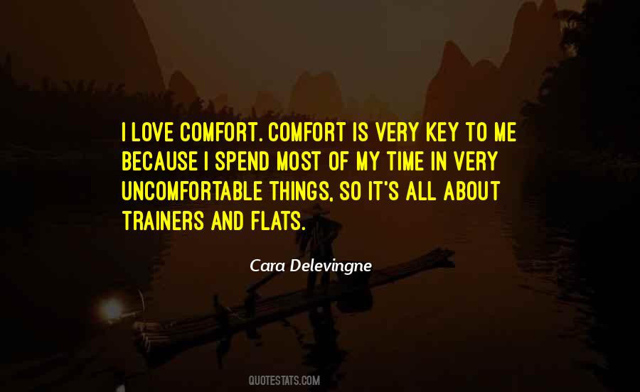 Uncomfortable Things Quotes #625828