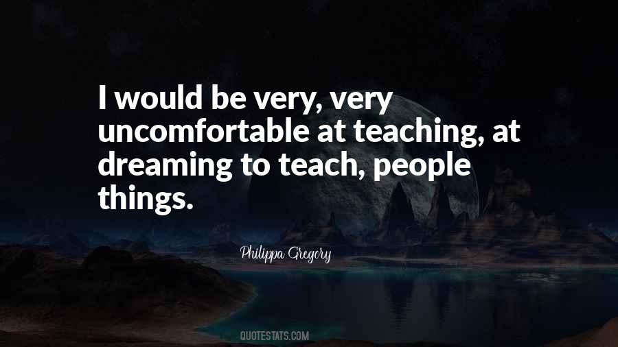 Uncomfortable Things Quotes #753643