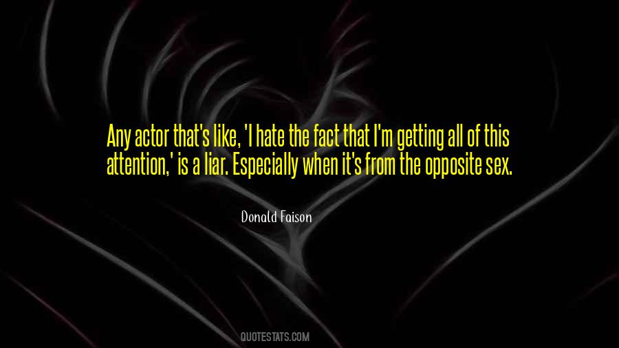Hate The Quotes #1224099