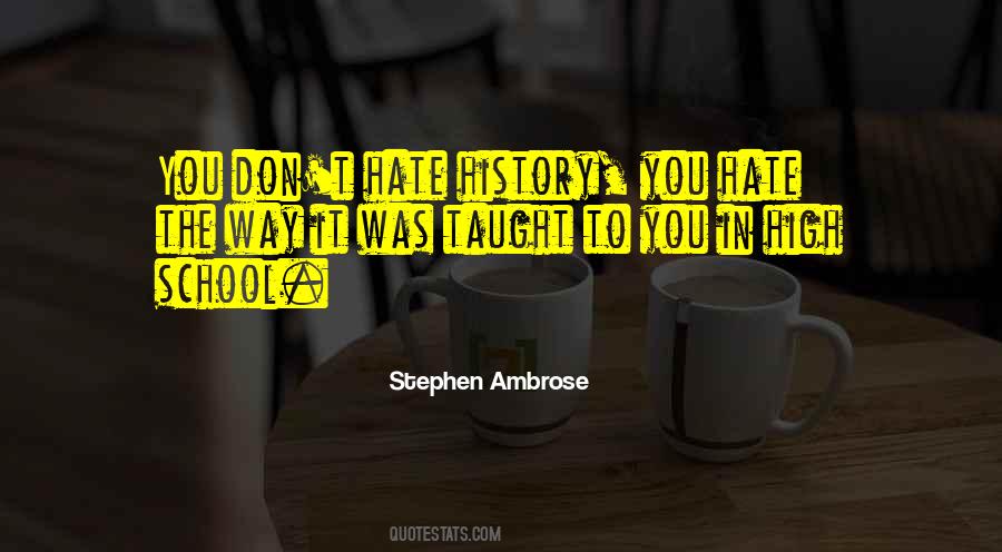 Hate The Quotes #1256719