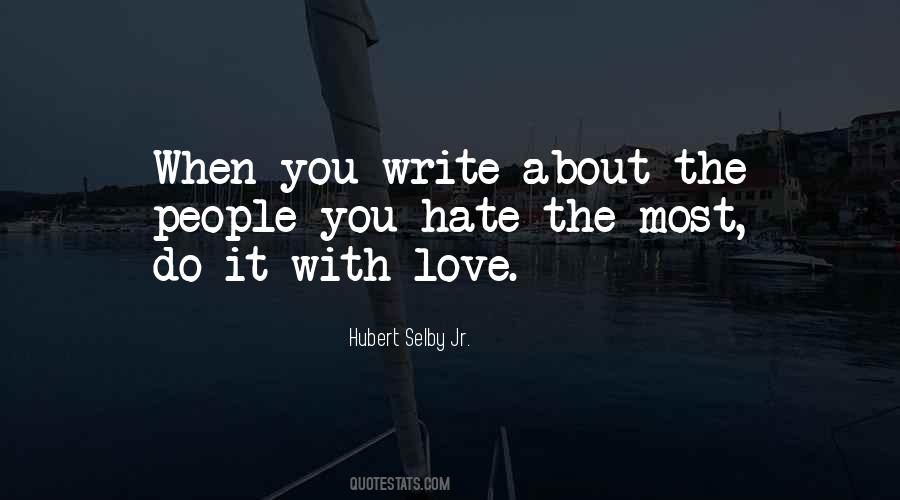 Hate The Quotes #1289458