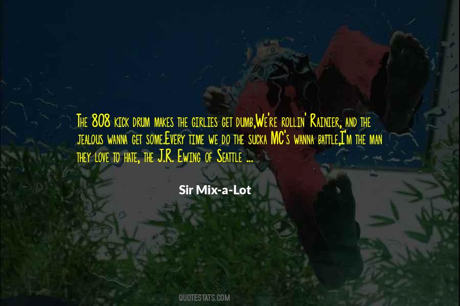 Hate The Quotes #1289941