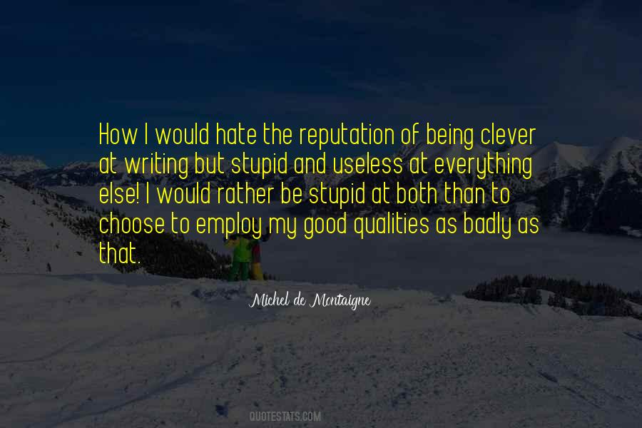 Hate The Quotes #1290721