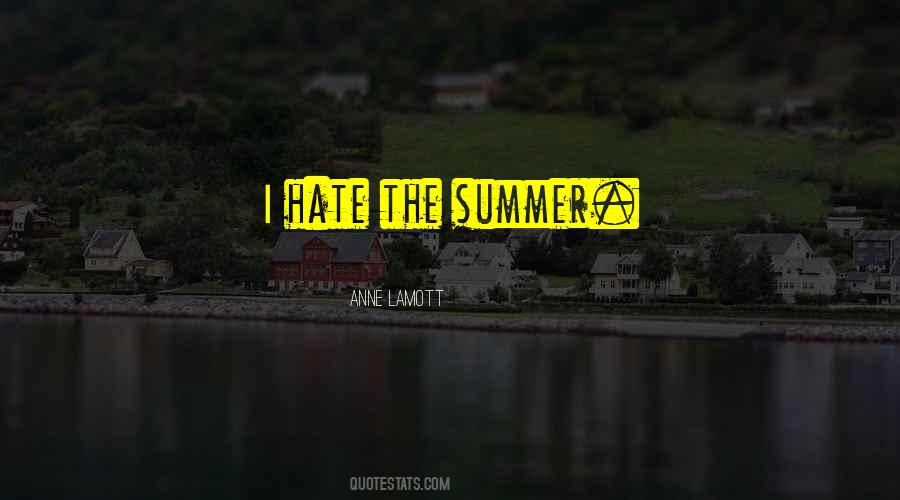 Hate The Quotes #1365537