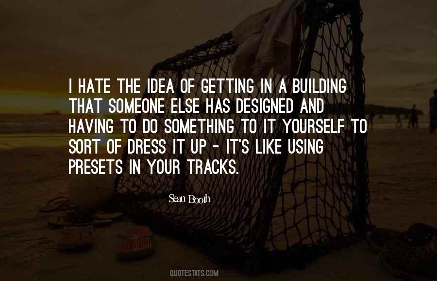 Hate The Quotes #1407936