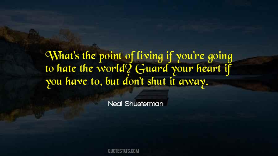 Hate The Quotes #1426551
