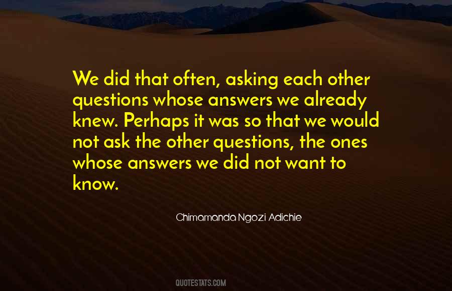 Quotes About Questions With No Answers #58051