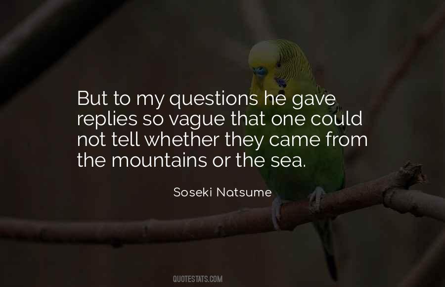 Quotes About Questions With No Answers #73634