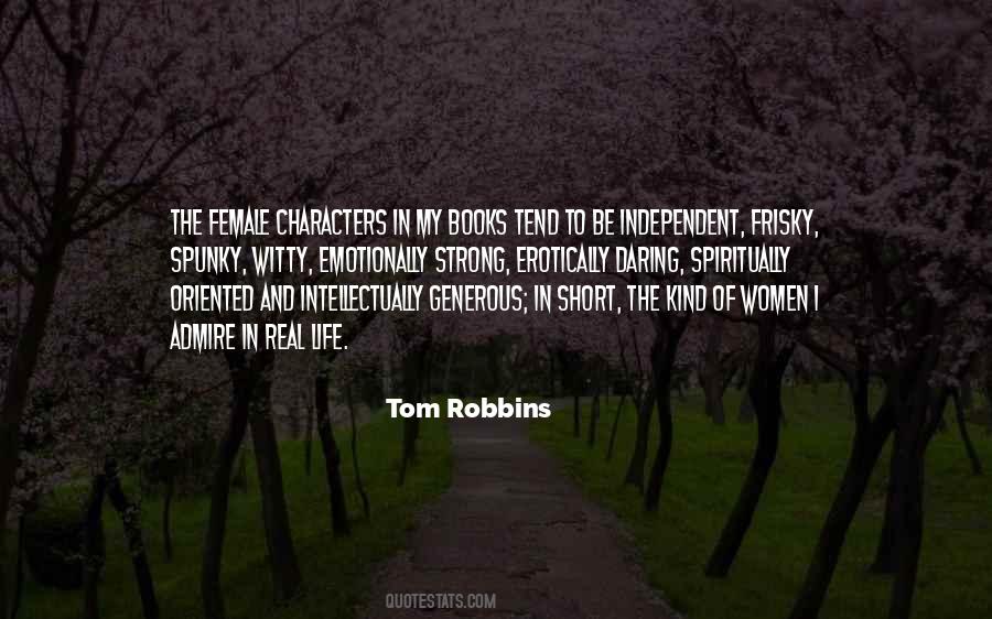 Quotes About Strong Female Characters #590087