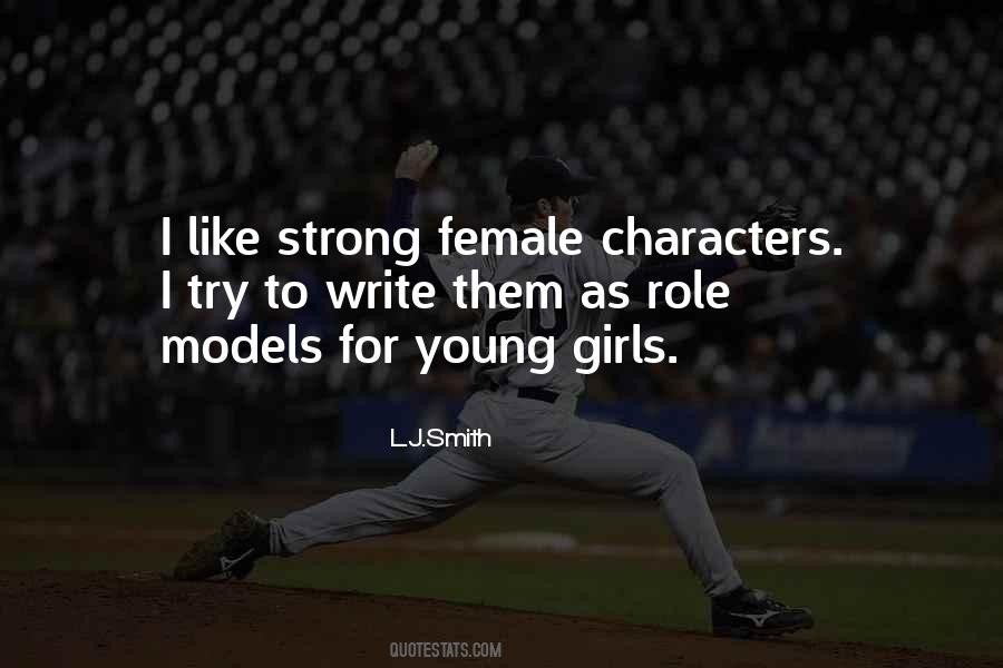 Quotes About Strong Female Characters #732181